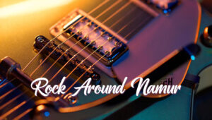 Rock Around Namur